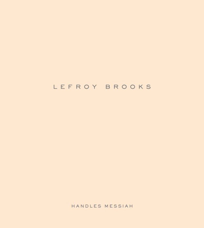 Lefroy Brooks - Handles Mesiah